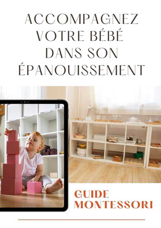 Le guide Montessori pour l'épanouissement de votre bébé - Petite Plume & Moi